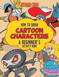 bokomslag How to Draw Cartoon Characters