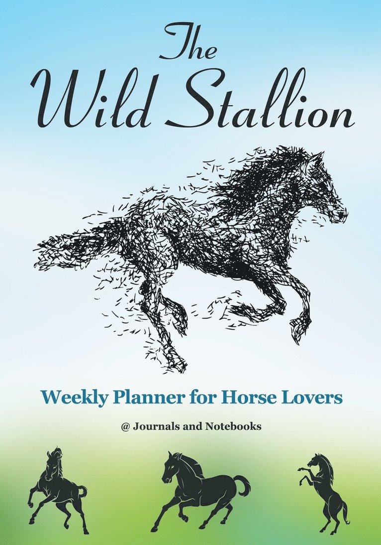 @journals Notebooks - Wild Stallion Weekly Planner for Horse Lovers, Häftad