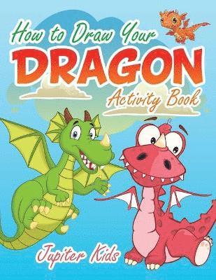bokomslag How to Draw Your Dragon Activity Book