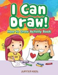 bokomslag I Can Draw! How to Draw Activity Book
