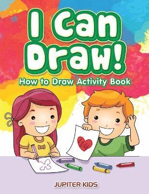 bokomslag I Can Draw! How to Draw Activity Book
