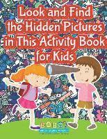 bokomslag Look and Find the Hidden Pictures in This Activity Book for Kids