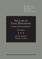 Joel W. Friedman, Michael G. Collins - Law of Civil Procedure, Inbunden