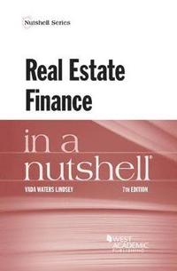 bokomslag Real Estate Finance in a Nutshell