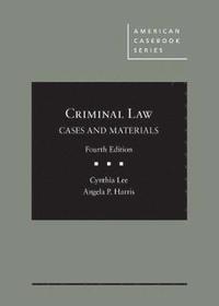 bokomslag Criminal Law, Cases and Materials