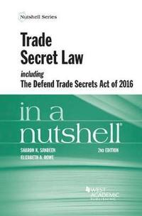 bokomslag Trade Secret Law including the Defend Trade Secrets Act of 2016 in a Nutshell