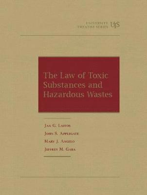 bokomslag The Law of Toxic Substances and Hazardous Wastes