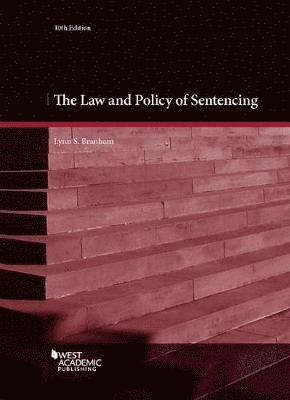 bokomslag The Law and Policy of Sentencing