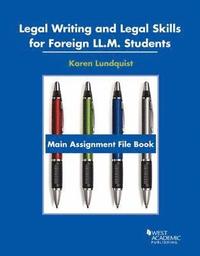 bokomslag Legal Writing and Legal Skills for Foreign LL.M. Students