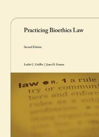 bokomslag Practicing Bioethics Law