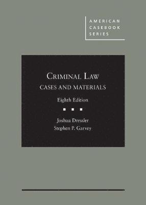 Cases and Materials on Criminal Law 1