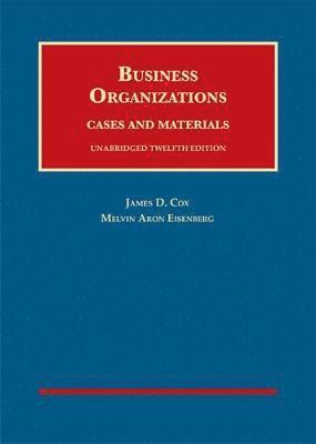 Business Organizations, Cases and Materials, Unabridged 1