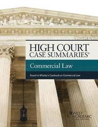 bokomslag High Court Cases Summaries on Commercial Law (Keyed to Whaley)