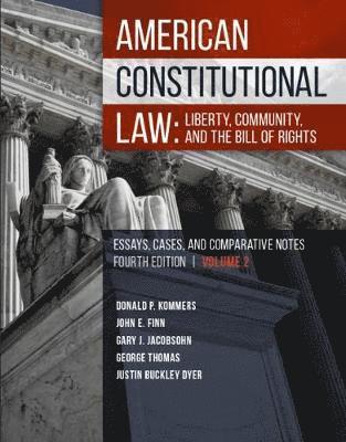 Donald Kommers, John Finn, Gary Jacobsohn, George Thomas, Justin Dyer - American Constitutional Law, Häftad