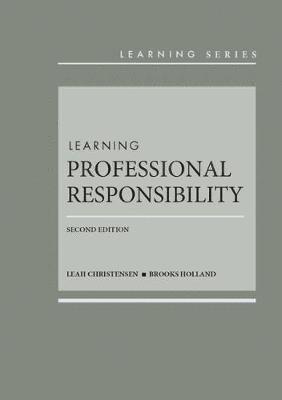 Leah Christensen, Brooks Holland - Learning Professional Responsibility, Inbunden