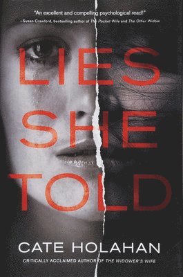 Cate Holahan - Lies She Told, Inbunden