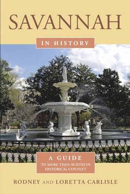 Rodney Carlisle, Loretta Carlisle - Savannah in History, Häftad
