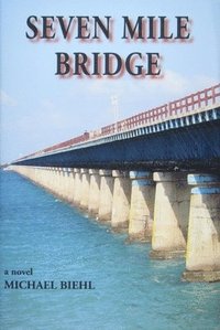 bokomslag Seven Mile Bridge