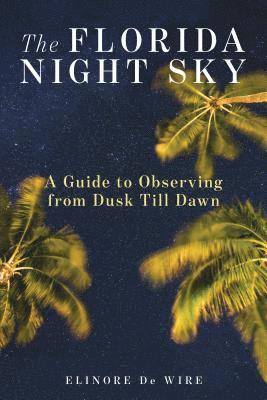 The Florida Night Sky 1