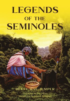 Legends of the Seminoles 1