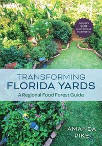 bokomslag Transforming Florida Yards