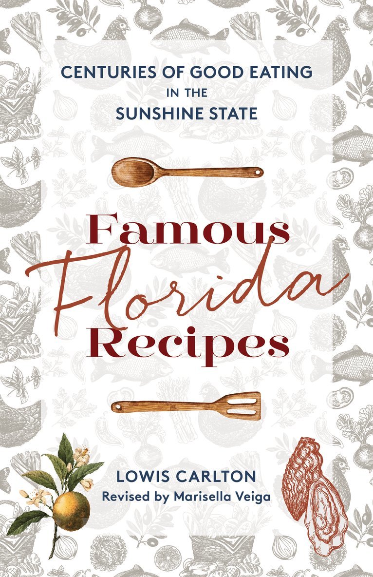 Lowis Carlton - Famous Florida Recipes, Häftad