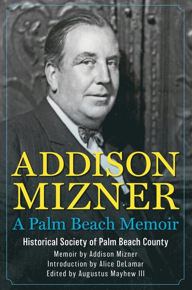 bokomslag Addison Mizner