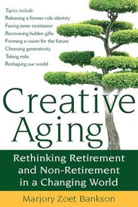 bokomslag Creative Aging