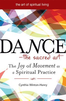 DanceThe Sacred Art 1