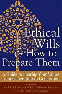 bokomslag Ethical Wills  & How to Prepare Them (2nd Edition)