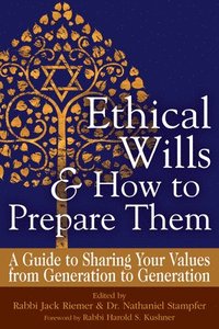 bokomslag Ethical Wills  & How to Prepare Them (2nd Edition)