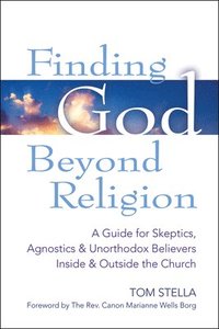 bokomslag Finding God Beyond Religion