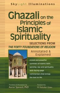 bokomslag Ghazali on the Principles of Islamic Sprituality