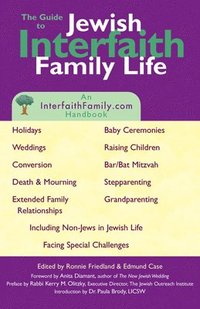 bokomslag Guide to Jewish Interfaith Family Life: An Interfaithfamily.com Handbook