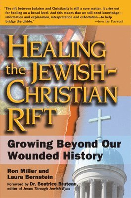 bokomslag Healing the Jewish-Christian Rift