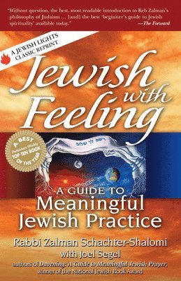 Zalman Schachter-Shalomi - Jewish with Feeling, Inbunden