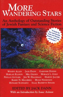 Jack Dann - More Wandering Stars, Inbunden