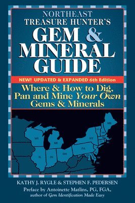 bokomslag Northeast Treasure Hunter's Gem and Mineral Guide (6th Edition)