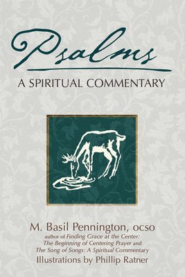 M. Basil Pennington OCSO, OCSO Pennington, M. Basil, M. Basil Pennington, M. Basil Pennington, OCSO, OCSO M. Basil Pennington - Psalms, Inbunden