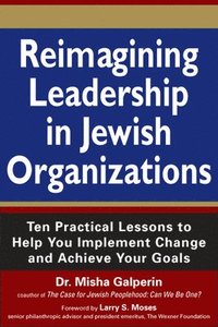 bokomslag Reimagining Leadership in Jewish Organizations
