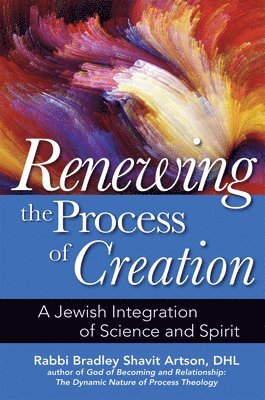 Renewing the Process of Creation 1