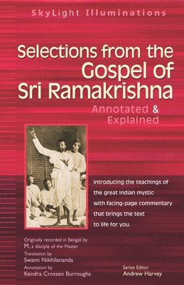 Selections from the Gospel of Sri Ramakrishna 1