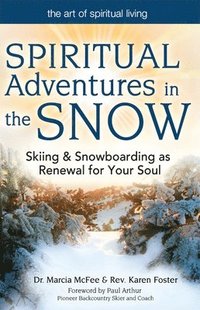bokomslag Spiritual Adventures in the Snow