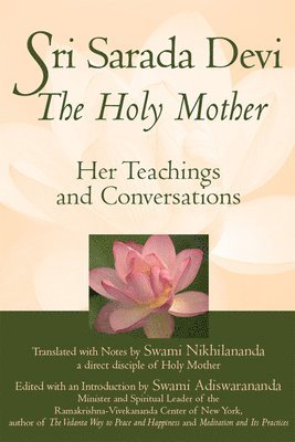 Swami Nikhilananda - Sri Sarada Devi, The Holy Mother, Häftad