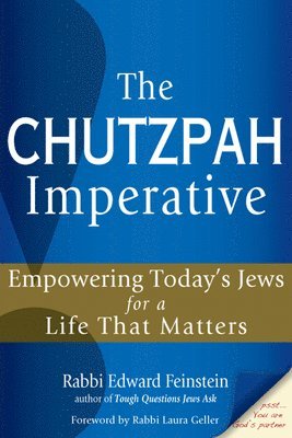 The Chutzpah Imperative 1