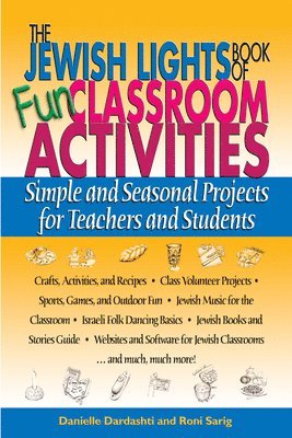The Jewish Lights Book of Fun Classroom Activities 1