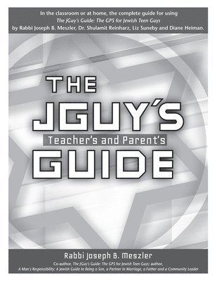 The JGuy's Teacher's and Parent's Guide 1
