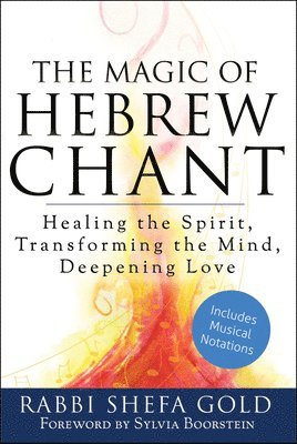 bokomslag The Magic of Hebrew Chant