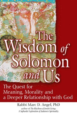 bokomslag The Wisdom of Solomon and Us