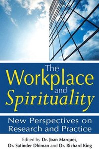 bokomslag The Workplace and Spirituality